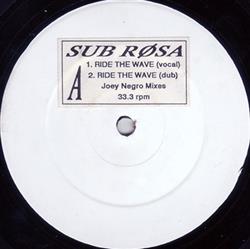 Download Sub Rosa - Ride The Wave