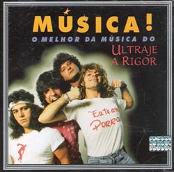 Download Ultraje A Rigor - Música O Melhor Da Música Do Ultraje A Rigor