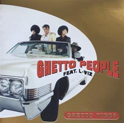 Download Ghetto People Feat LViz - Ghetto Vibes