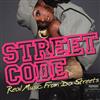 lytte på nettet Various - Street Code Real Music From Da Streets