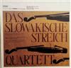 online luisteren Das Slowakische Streichquartett - Das Slowakische Streichquartett Spielt