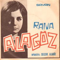 Download Rana Alagöz - Yağ Satarım Bal Satarım Bana Baksana Günaydın Hüzün Gidenler Gelmez Geri