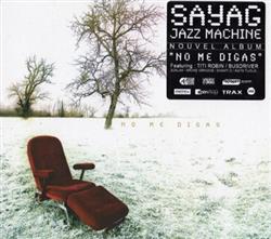 Download Sayag Jazz Machine - No Me Digas