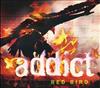 escuchar en línea Addict - Red Bird