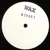 ladda ner album Wax - 30003