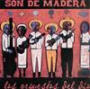 descargar álbum Son de Madera - Las Orquestas Del Día