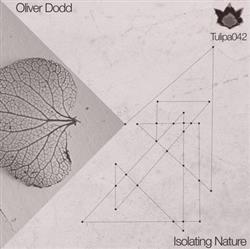 Download Oliver Dodd - Isolating Nature