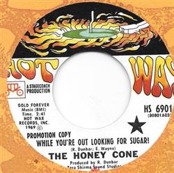 Download The Honey Cone - While Youre Out Looking For Sugar