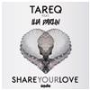 kuunnella verkossa Tareq Feat Ilia Darlin - Share Your Love