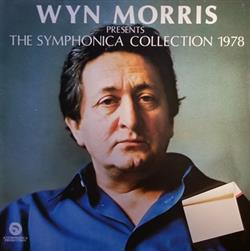 Download Various, Wyn Morris, Symphonica Of London - The Symphonica Collection 1978