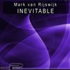 ladda ner album Mark van Rijswijk - Inevitable