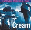 ladda ner album Cream - Farewell Tour USA 1968