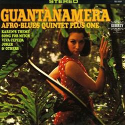 Download The Afro Blues Quintet Plus One - Guantanamera