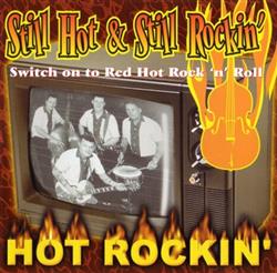 Download Hot Rockin' - Still Hot Still Rockin