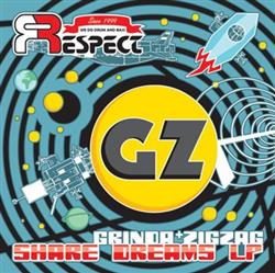 Download Grinda + ZigZag - Share Dreams LP