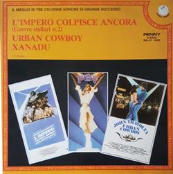 Download The Droogs - LImpero Colpisce Ancora Guerre Stellari n2 Urban Cowboy Xanadu Il Meglio Di Tre Colonne Sonore Di Grande Successo