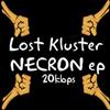 ascolta in linea Lost Kluster - Necron EP