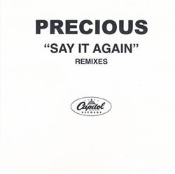 Download Precious - Say It Again Remixes