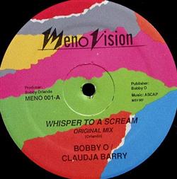 Download Bobby O Claudja Barry - Whisper To A Scream