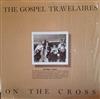 The Gospel Travelaires - On The Cross