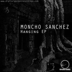 Download Moncho Sanchez - Hanging