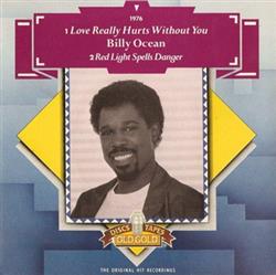 Download Billy Ocean - Love Really Hurts Without You Red Light Spells Danger