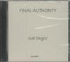 baixar álbum Final Authority - Just Singin Volume 1