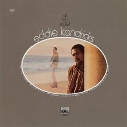 Download Eddie Kendricks - All By Myself