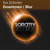 last ned album Ilya Soloviev - Downtown Blur