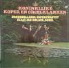 escuchar en línea NoordHollands Koperkwartet, Klaas Jan Mulder - Koninklijke Koper en Orgelklanken