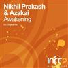 ladda ner album Nikhil Prakash & Azakai - Awakening