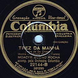 Download Moacyr Bueno Rocha - Trez Da Manhã Beijar