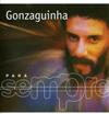 Gonzaguinha - Para Sempre