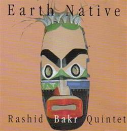 Download Rashid Bakr Quintet - Earth Native