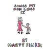 ouvir online Marty Finkel - Songs My Mom Likes EP