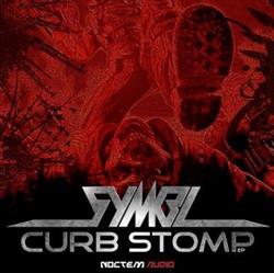 Download Symbl - Curb Stomp EP