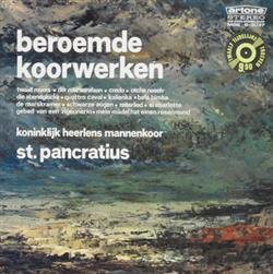 Download Koninklijk Heerlens Mannenkoor St Pancratius - 14 Beroemde Koorwerken