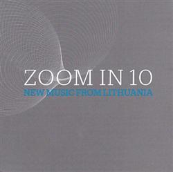 Download Various - Zoom In 10 New Music From Lithuania