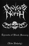 descargar álbum Godless North - Tyrants Of Black Sorcery Live Unholy