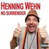 kuunnella verkossa Henning Wehn - No Surrender