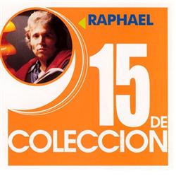 Download Raphael - 15 De Coleccion