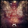 escuchar en línea Tartaros & Juized - The Dungeon