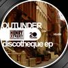 Album herunterladen Outunder - Discotheque EP