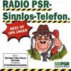 ladda ner album Radio PSR - Sinnlos Telefon Best Of Opa Unger