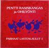 Album herunterladen Pentti Rasinkangas Ja Ohilyönti - Parhaat Lastenlaulut 1