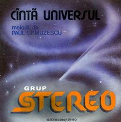 Download Grup Stereo Melodii De Paul Urmuzescu - Cîntă Universul