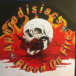 Download Aphrodisiacs - Blood on Fire