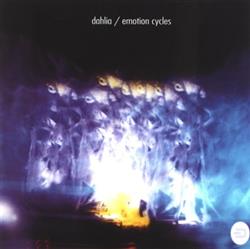 Download Dahlia - Emotion Cycles