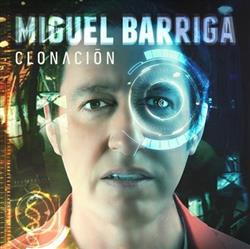 Download Miguel Barriga - Clonación