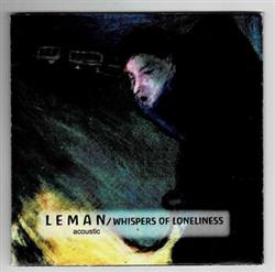 Download Leman Acoustic - Whispers Of Loneliness